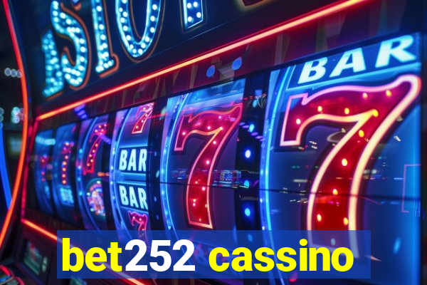 bet252 cassino